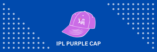 IPL PURPLE CAP