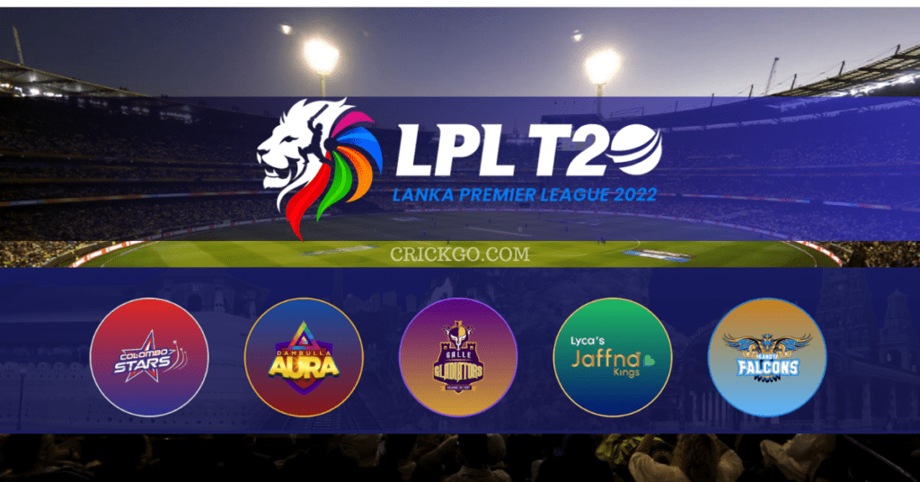 Lanka Premier League (LPL) 2023 Schedule / Fixtures and Match Time Table