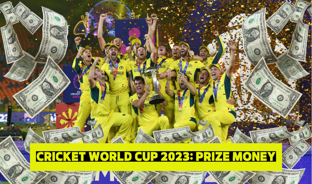 Cricket World Cup 2023: Prize Money
